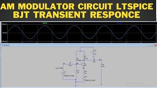 AM Modulator Circuit LTSpice Amplitude modulation in LTspice  Modulation with BJT transistor [upl. by Peper882]