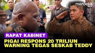 Rapat Kabinet Prabowo Reaksi Pigai Minta Rp20 Triliun Seskab Teddy Warning Tegas Menteri [upl. by Niras]