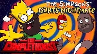 The Simpsons Barts Nightmare  The Completionist [upl. by Ennoira]