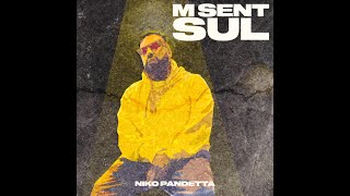 Niko Pandetta  M sent sul Prod Tempoxso 9 [upl. by Bernadene19]