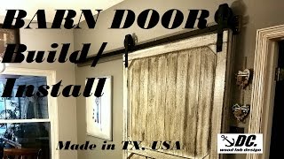 ROLLING BARN DOOR FULL BUILD AND INSTALL [upl. by Rosenblatt590]