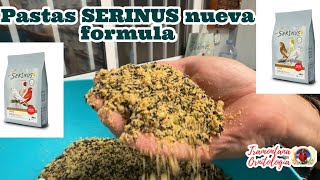 Pastas serinus nueva formula [upl. by September]