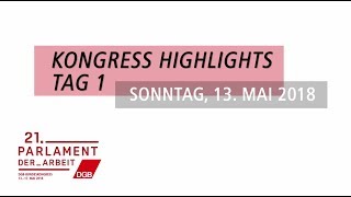 DGBBundeskongress 2018 Highlights vom ersten Tag 13 Mai [upl. by Hewett943]