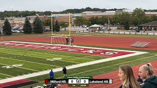 20240923 Milford HS vs Lakeland HS [upl. by Lyon11]