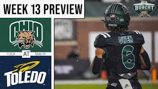 PREVIEW Ohio Footballs MAC title hopes hang in the balance against Toledo [upl. by Robertson580]