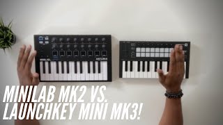 Arturia MiniLab MKII Vs Novation Launchkey Mini MK3 [upl. by Rez748]