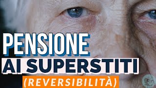 PENSIONE DI REVERSIBILITÀ 👉 COME FUNZIONA QUANTO SPETTA COME OTTENERLA GUIDA 💶 👀 [upl. by Asylla]