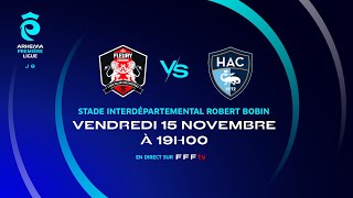 J8 I FC Fleury vs Havre AC en replay 20 I ARKEMA Première Ligue 20242025 [upl. by Argela235]