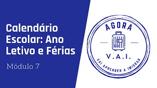 Aula 57 – Calendário Escolar Ano Letivo e Férias [upl. by Vikki]