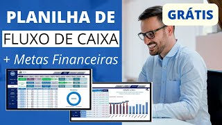 🟢GRÁTIS Planilha de CONTROLE FINANCEIRO Pessoal e Fluxo de Caixa com Metas Financeiras Excel [upl. by Imogen]