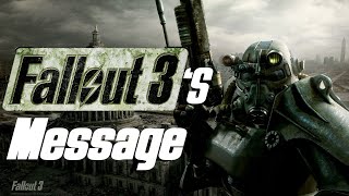 Fallout 3s Message [upl. by Ailasor158]