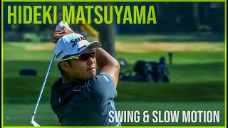 Swing Pause Hideki Matsuyama Swing amp Slow Motion 2021 [upl. by Deanne59]