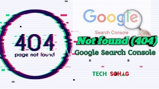 Not found 404 google search console 404 Error problem Solved TechShohagCom [upl. by Neelrihs]