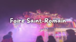 03 Foire SaintRomain  Rouen 2024 [upl. by Sacttler99]