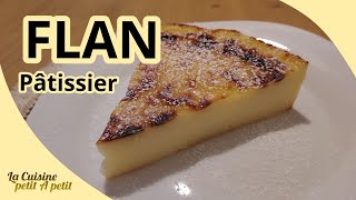 FLAN PATISSIER sans pâte FACILE ET RAPIDE 😉 [upl. by Nessy]