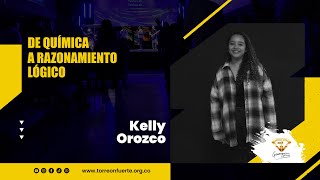 De Química a Razonamiento Lógico Kelly Orozco  torreonfuertemed serviciojuvenil gd [upl. by Carline]