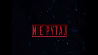 Piter OKR Klika  Nie pytaj [upl. by Enhpad]