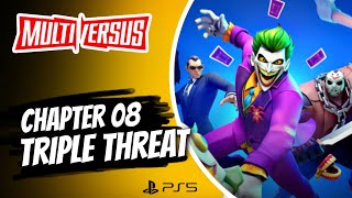 MultiVersus Chapter 08 Triple Threat Full Gameplay All Fights [upl. by Neeli]