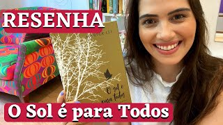 RESENHA 2 O SOL É PARA TODOS  HARPER LEE [upl. by Rajewski325]