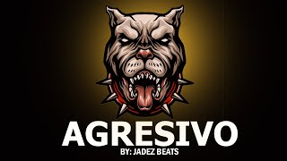 quotAGRESIVOquot Instrumental de Rap Agresivo 2021  Pistas de rap Agresivo 2021  BASE DE RAP AGRESIVO [upl. by Nalorac]