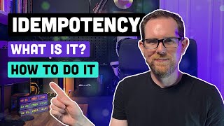 Idempotency  What it is and How to Implement it [upl. by Ainivad130]