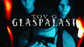 ToVG  Glaspalast Official Video Prod by Dizzla D Beats [upl. by Archle]