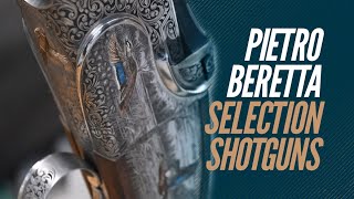 The Magic Behind Pietro Beretta Selection Shotguns [upl. by Sungam434]