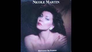 Nicole Martin  On saimera  album  Histoires De Femmes 1987 [upl. by Colier211]