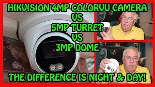 Hikvision 4MP Colorvu Camera vs 3MP Dome vs 5MP Turret Night and Day [upl. by Ihculo382]