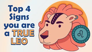 Top 4 Signs You Are a TRUE LEO [upl. by Roley496]