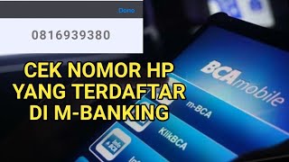 Cara Melihat Nomor HP Yang Terdaftar di mBanking BCA [upl. by Weinert]