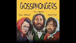 Gossipmongers S2 Ep9  Full Radio Series [upl. by Yerggoeg46]