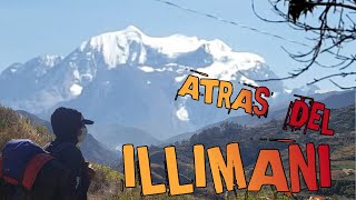 TREKKING AL OTRO LADO DEL ILLIMANI  LA PAZ [upl. by Deny902]