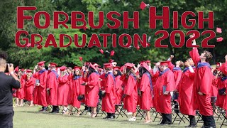 Forbush High School  Graduation 2022 [upl. by Sema208]