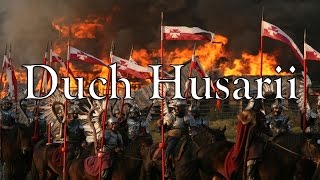 Husaria  Duch Husarii [upl. by Ardek]