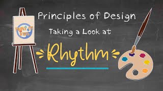 Art Education  Principles of Design  Rhythm  Getting Back to the Basics  Art Lesson [upl. by Ivie]