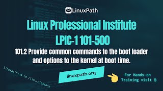 LPIC1 101500 1012 Provide common commands to the boot loader [upl. by Clotilda]