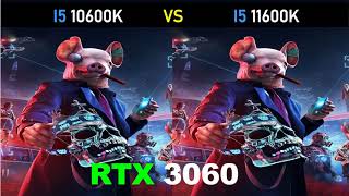 i5 10600K vs i5 11600k  RTX 3060  Gaming Comparisons [upl. by Yrennalf]