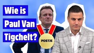 Wie is Paul Van Tigchelt [upl. by Omrelliug]