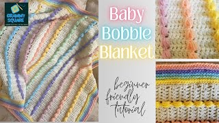 Baby Bobble Blanket A Cozy Essential for that Special Baby [upl. by Ekyt]