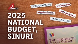 2025 National Budget sinuri ALAB Alternatibong Balita [upl. by Fabozzi]