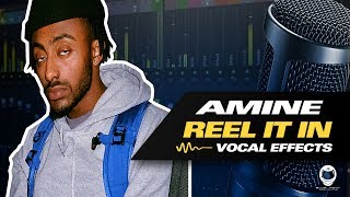 FLP AMINE  REEL IT IN VOCAL PRESET quotHOW TO MIX RAP VOCALSquot [upl. by Duane]