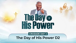 The Day Of His Power  Day 2  The Day Of His Power  Pastor WF Kumuyi [upl. by Aynik]