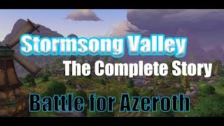 WoW BFA  Complete Stormsong Valley Questline [upl. by Bonine667]