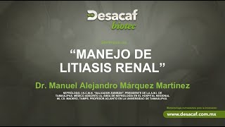 Manejo de Litiasis Renal  Desacaf Biotec [upl. by Anileh360]