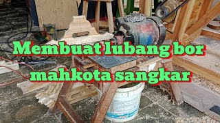 Membuat lubang bor mahkota sangkar [upl. by Irvin]