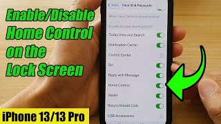 iPhone 1313 Pro How to EnableDisable Home Control on the Lock Screen [upl. by Sivad]