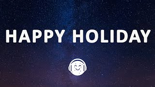 Andy Williams  Happy Holiday  The Holiday Season Lyrics [upl. by Ahusoj]