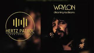 Waylon Jennings Waymores Blues 432hz [upl. by Nitsud]