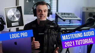 Mastering Your Voice Over Audio with Logic Pro  2021 Tutorial [upl. by Klemm]